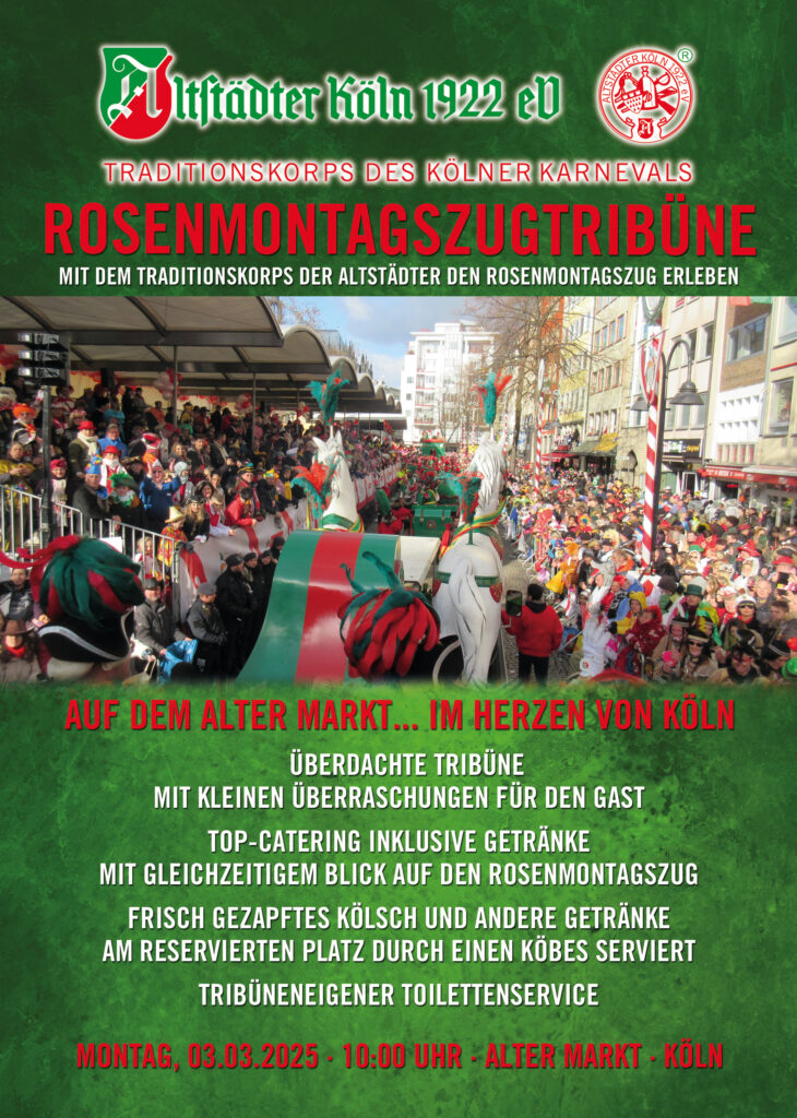 Rosenmontagstribüne 2025 der Altstädter Köln 1922 eV